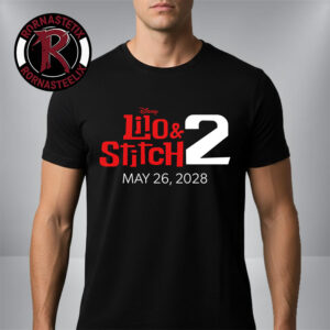 Lilo And Stitch 2 Disney Coming To Theaters On May 26 2028 Unisex T-Shirt