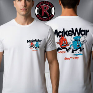 MakeWar x Supid Rad Minneapolis Stay Thirsty Stay Vigilant Stay Together Unisex T-Shirt Two Sided