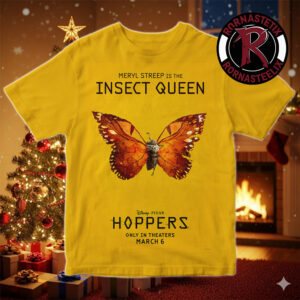 Meryl Streep Is Insect Queen Character Poster For Hoppers Only In Theaters March 6 2026 Unisex T-Shirt
