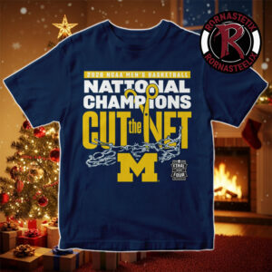 Michigan Wolverines National Champs Cut The Net 2026 NCAA Men’s Basketball National Champions Final Four 2026 Unisex T-Shirt