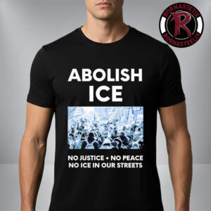 Minnesota Strong Abolish ICE No Justice No Peace No ICE In Our Streets ICE Out Unisex T-Shirt