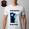 Minnesota Timberwolves Stand With Minnesota Unisex T-Shirt