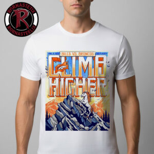 NFL Denver Broncos vs Denver Broncos Matchup Climb Higher On January 17 2025 Unisex T-Shirt