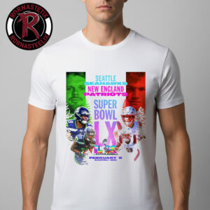 NFL Super Bowl LX 2026 New England Patriots vs Seattle Seahawks Final Match On February 8 2026 Unisex T-Shirt