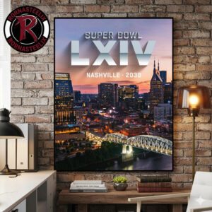 NFL Super Bowl LXIV Nashville 2030 Poster Canvas Decor