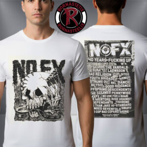 NOFX 40 Years of Fuckin? Up A Film By NOFX OG Film Unisex T-Shirt Two Sided
