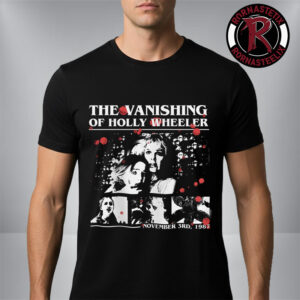 Netflix Stranger Things 5 The Vanishing Of Holly Wheeler November 3 1987 Unisex T-Shirt