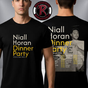 Niall Horan Dinner Party UK Europe 2026 Live On Tour Schedule Unisex T-Shirt Two Sided