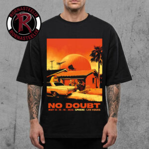 No Doubt Las Vegas Venue Poster At Sphere On May 13 15 16 2026 Unisex T Shirt