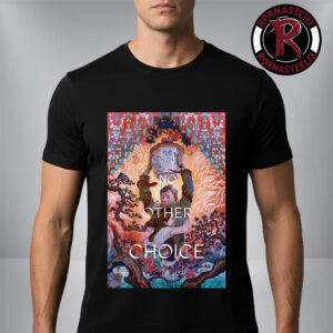 No Other Choice New Poster Park Chan Wook Unisex T-Shirt