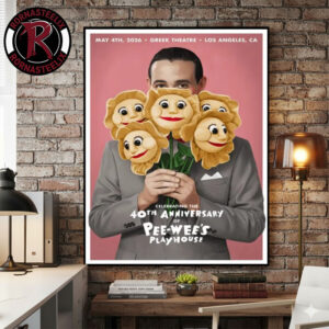 Pee Wee Herman Celebrating The 40th Anniversary Of Pee Wee’s Play House On May 4 2026 At Greek Theatre Los Angeles CA Poster Canvas Decor