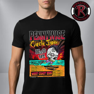 Pennywise x Circle Jerks West Coast 2026 Venue Schedule Tour Dates Unisex T-Shirt