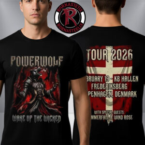 Powerwolf Wake Up The Wicked Tour 2026 At KB Hallen Frederiksberg Copenhagen On February 19 2026 Unisex T-Shirt Two Sided