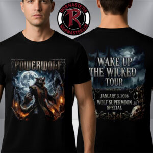 Powerwolf Wake Up The Wicked Tour 2026 Exclusive Tee On January 3 2026 Wolf Supermoon Unisex T-Shirt Two Sided
