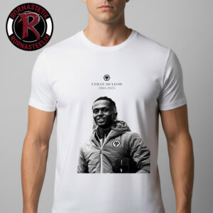 RIP Ethan McLeod  Wolverhampton Wanderers Player Passed Away 2004-2025 Unisex T-Shirt