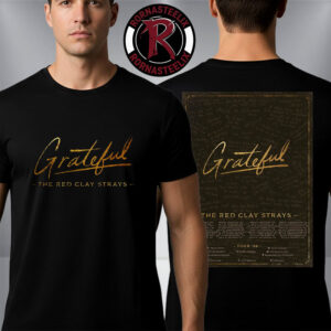 Red Clay Strays Grateful Tour 2026 Schedule Tour Dates Unisex T-Shirt Two Sided