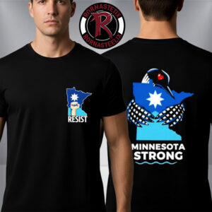 Resist Minnesota  I Love Minnesota Strong Loon Unisex T-Shirt Two Sided