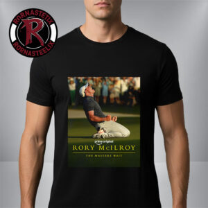 Rory McIlroy The Masters Wait New Documentary March 30 2026 On Prime Unisex T-Shirt