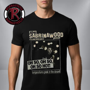 Sabrina Carpenter Coachella 2026 Merch The Sabrinawood Post So Hot Indio California 2026 Unisex T-Shirt
