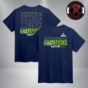 Seattle Seahawks Super Bowl LX Champions 2026 Signing Roster Unisex T-Shirt
