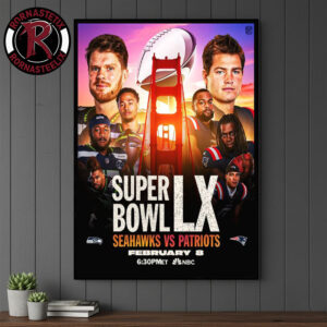 Seattle Seahawks vs New England Patriots At NFL Super Bowl LX 2025-26 On February 8 2026 Poster Canvas Decor