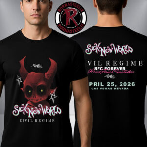 Sick New World x Civil Regime 2026 Merch Eivil Regime RFC Forever Las Vegas Nevada On April 25 2026 Unisex T-Shirt Two Sided