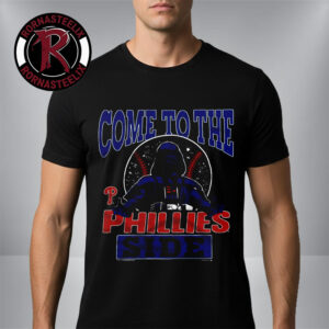 Star Wars x Philadelphia Phillies Dark Side Homage Star Wars Day 2026 Come To The Phillies Side Unisex T-Shirt