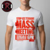 Stop Ice Terror Join The Nationwide Shutdown January 20 2026 One Year Of Trump Unisex T-Shirt