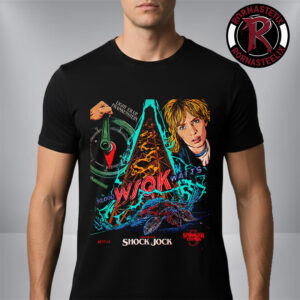 Stranger Things 5 x Billy Butcher Chapter 5 Shock Jock Unisex T-Shirt