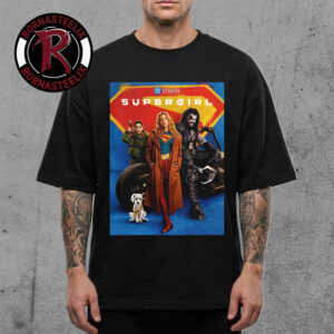 Supergirl New International Poster Only In Theaters June 25 2026 Unisex T Shirt