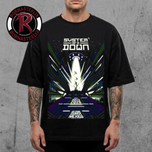 System Of A Down Event Show At Estadio GNP Seguros CDMX Mexico Night 1 On May 27 2026 Black Version Unisex T Shirt