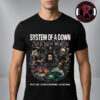 System Of A Down Show At Estadion GNP Seguros In Mexico On May 27 2026 Unisex T-Shirt System Of A Down Show At Estadion GNP Seguros In Mexico On May 27 2026 Unisex T-Shirt