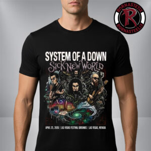 System Of A Down Show At Sick New World Las Vegas 2026 Las Vegas Festival Grounds On April 25 2026 Nevada Unisex T-Shirt