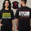System Of A Down x Mercadorama 2026 CDMX 2026 Pop Up Exclusive Tee At Estadio GNP Seguros Ciudad De Mexico On May 27 28 2026 Mexico City Unisex T Shirt Two Sided System Of A Down x Mercadorama 2026 CDMX 2026 Pop Up Exclusive Tee At Estadio GNP Seguros Ciudad De Mexico On May 27 28 2026 Mexico City Unisex T Shirt Two Sided