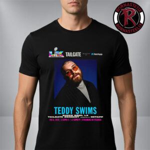 Teddy Swims Headline At Super Bowl LX 2026 Tailgate Concert On February 8 2026 Unisex T-Shirt