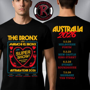 The Bronx And Mariachi El Bronx Australia Tour 2026 Live Super Show Merchandise Tour Dates Unisex T-Shirt Two Sided