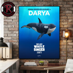 The Last Whale Singer In Theaters June 5 2026 Jenna Wheeler Hughes is Darya Poster Canvas Decor