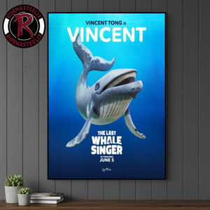 The Last Whale Singer In Theaters June 5 2026 Vincent Tong is Vincent Poster Canvas Decor