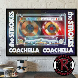The Strokes Poster 2 Night At Coachella 2026 On April 11-18 2026 Poster Horizontal