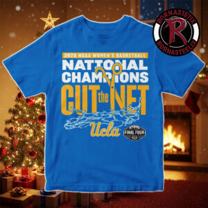 UCLA Bruins 2026 NCAA Women’s Basketball National Champions Cut The Net Final Four Unisex T-Shirt