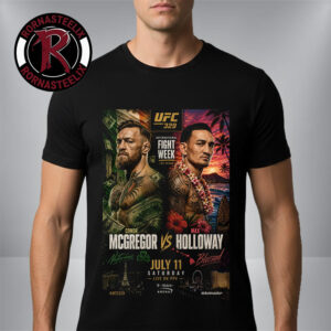 UFC 329 Conor McGregor vs Max Holloway International Fight Week Las Vegas On July 11 2026 Unisex T-Shirt