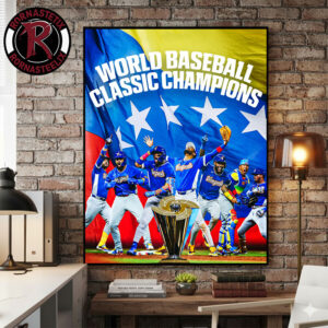 Venezuela World Baseball Classic Champions 2026 For The First Time Poster Canvas Decor