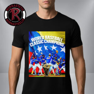 Venezuela World Baseball Classic Champions 2026 For The First Time Unisex T-Shirt