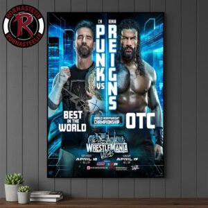 WWE World Heavyweight Championship CM Punk vs Roman Reigns At Westle Mania Vegas On April 18-19 2026 Poster Canvas Decor