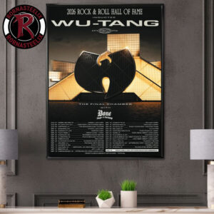 Wu Tang Clan 2026 Rock And Roll Hall Of Fame The Final Chamber Schedule Tour Dates Poster Canvas Decor