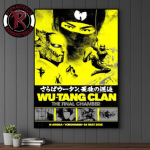 Wu Tang Clan The Final Chamber 2026 Japan Show At K Arena Yokohama On May 24 2026 Poster Canvas Decor