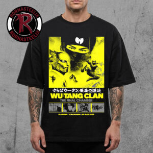 Wu Tang Clan The Final Chamber 2026 Japan Show At K Arena Yokohama On May 24 2026 Unisex T Shirt