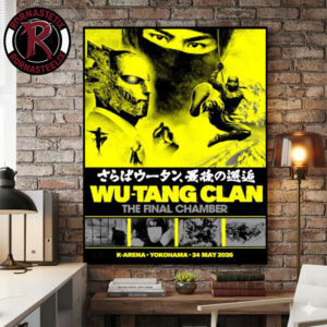 Wu Tang Clan The Final Chamber Returns Japan On K-Arena Yokohama On May 24 2026 Poster Canvas Decor