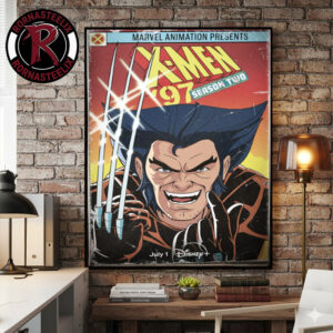 X-Men 97 Season 2 Marvel Animation Premieres On July 1 2026 On Disney Plus Wolverines Poster Canvas Decor