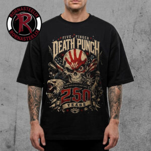 Five Finger Death Punch Happy 250 Birthday America Exclusive Merch 250 Years Unisex T Shirt
